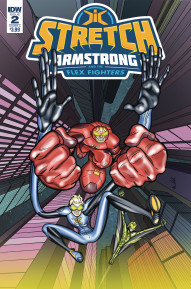 Stretch Armstrong and the Flex Fighters #2