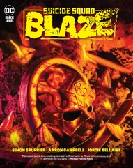 Suicide Squad: Blaze Collected