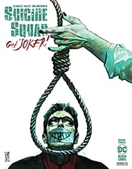 Suicide Squad: Get Joker! #3