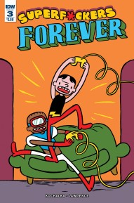 Super F*ckers: Forever #3