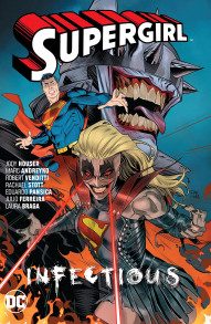 Supergirl Vol. 7: Infectious