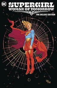 Supergirl: Woman of Tomorrow Deluxe