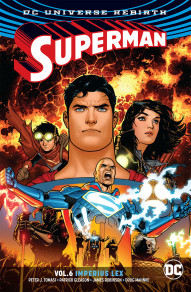Superman Vol. 6: Imperius Lex Rebirth