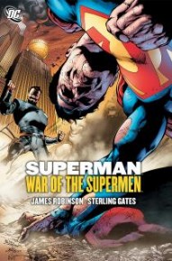 Superman: War of the Supermen Vol. 1