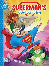 Superman's Good Guy Gang (2025)