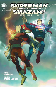 Superman / Shazam!: First Thunder Collected