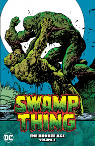 Swamp Thing Vol. 2: The Bronze Age Vol. 2