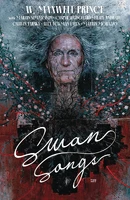Swan Songs (2023) Vol. (mr) Collected TP Reviews