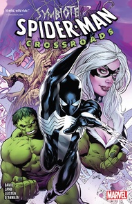 Symbiote Spider-Man: Crossroads Collected