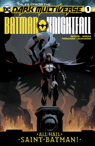Tales From The Dark Multiverse: Batman: Knightfall #1