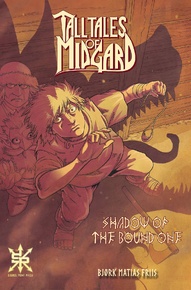 Tall Tales of Midgard: Shadow of the Bound One #1