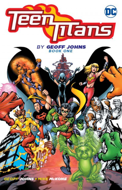 Teen Titans, Vol. 1 by Geoff Johns