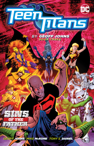 Justice League, Volume 3 by Geoff Johns