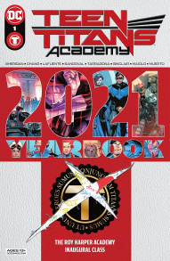 Teen Titans Academy: 2021 Yearbook #1
