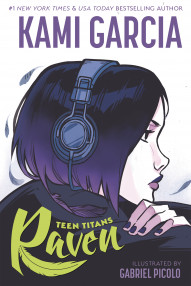 Teen Titans: Raven #1