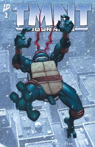 Teenage Mutant Ninja Turtles: Journeys #2