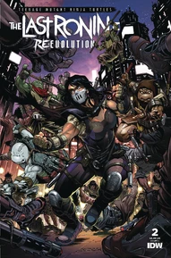 Teenage Mutant Ninja Turtles: The Last Ronin: II - Re-Evolution #2
