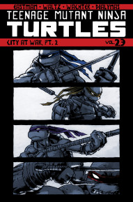 Teenage Mutant Ninja Turtles Vol. 23: City At War Pt 2