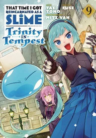 That Time I Got Reincarnated As A Slime: Trinity in Tempest Vol. 9