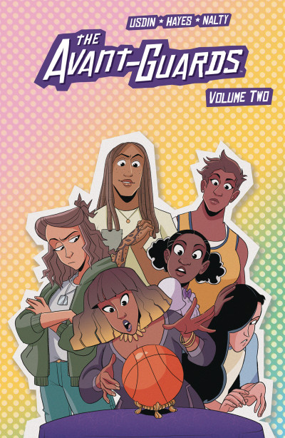 The Avant-Guards, Vol. 1 by Carly Usdin The Avant-Guards, Vol. 1 by Carly Usdin