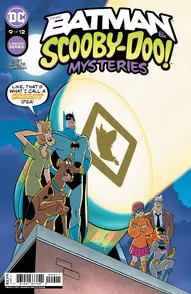 The Batman & Scooby-Doo Mysteries #9