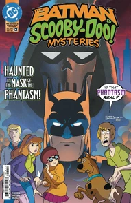 The Batman & Scooby-Doo Mysteries #12