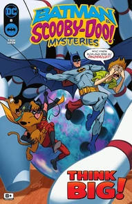 The Batman & Scooby-Doo Mysteries #8