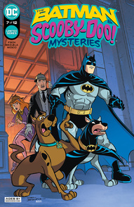 The Batman & Scooby-Doo Mysteries #7