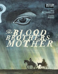 The Blood Brothers Mother #4