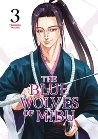 The Blue Wolves of Mibu Vol. 3