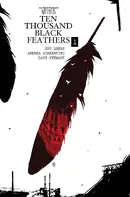 The Bone Orchard Mythos Ten Thousand Black Feathers HC Reviews