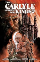 The Carlyle School For Kings (2024)  Collected TP Reviews