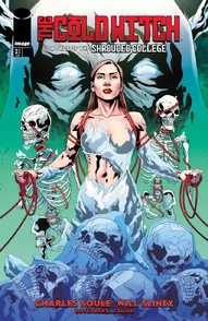 The Cold Witch: A Tale Of The Shrouded College #2