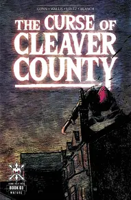 The Curse of Cleaver County #3