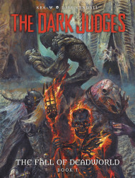 The Dark Judges: The Fall of Deadworld #1