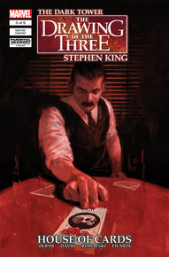 The Dark Tower: The Drawing of the Three: House of Cards #3