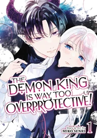 The Demon King is Way Too Overprotective! (2025)