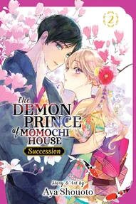 The Demon Prince of Momochi House: Succession Vol. 2