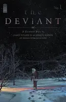 The Deviant #1