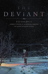 The Deviant Vol. 1