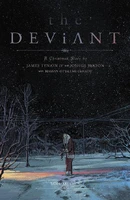 The Deviant (2023) Vol. 1 TP Reviews