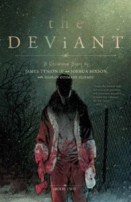 The Deviant Vol. 2: A Christmas Story