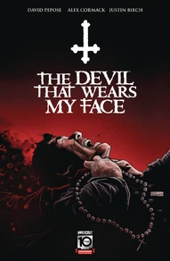 The Devil That Wears My Face Collected