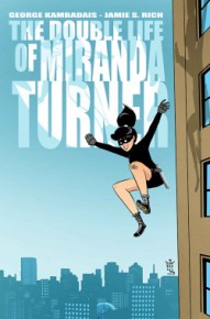 The Double Life of Miranda Turner #1
