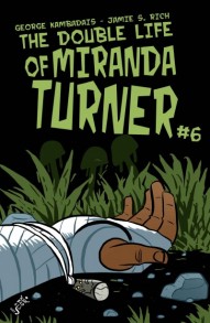The Double Life of Miranda Turner #6