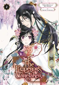 The Emperor's Caretaker Vol. 2