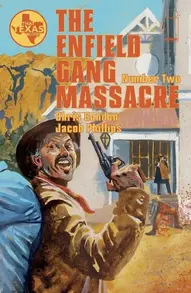 The Enfield Gang Massacre #2