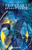 The Expanse: Dragon Tooth Vol. 2 TP Reviews