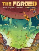 The Forged (2023) Vol. 2: Home Sweet Home TP Reviews