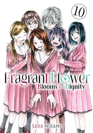 The Fragrant Flower Blooms With Dignity Vol. 10